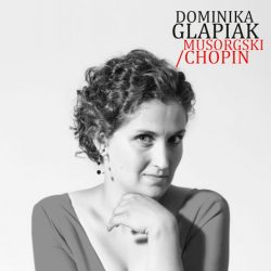 DG_L Dominika Glapiak – Musorgski/Chopin