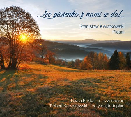 Leć piosenko z nami w dal